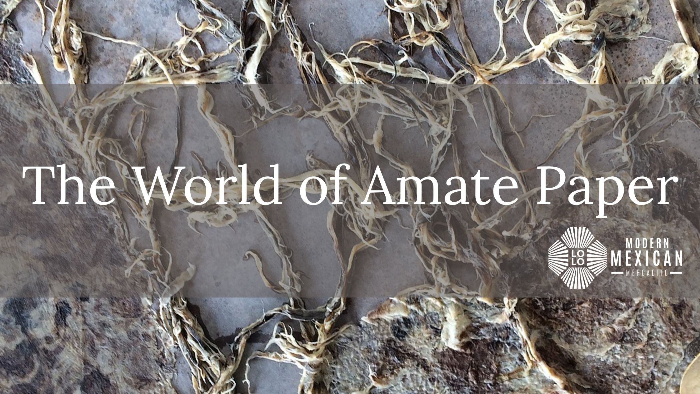 The World of Amate Paper