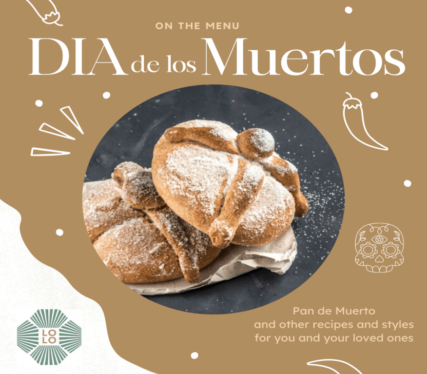 On The Menu: Pan De Muerto & Tamales!