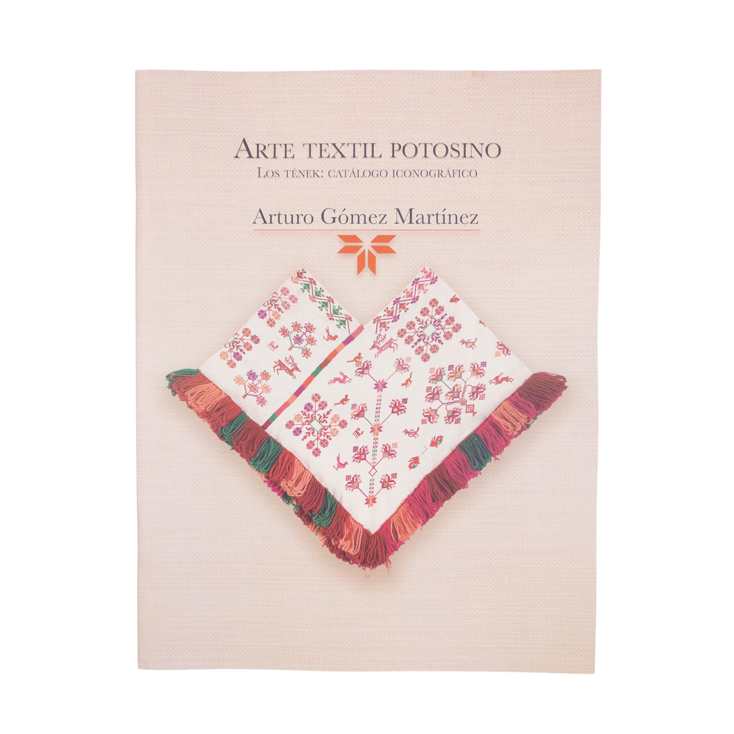 Potosino Textile Art Tének Iconography Book