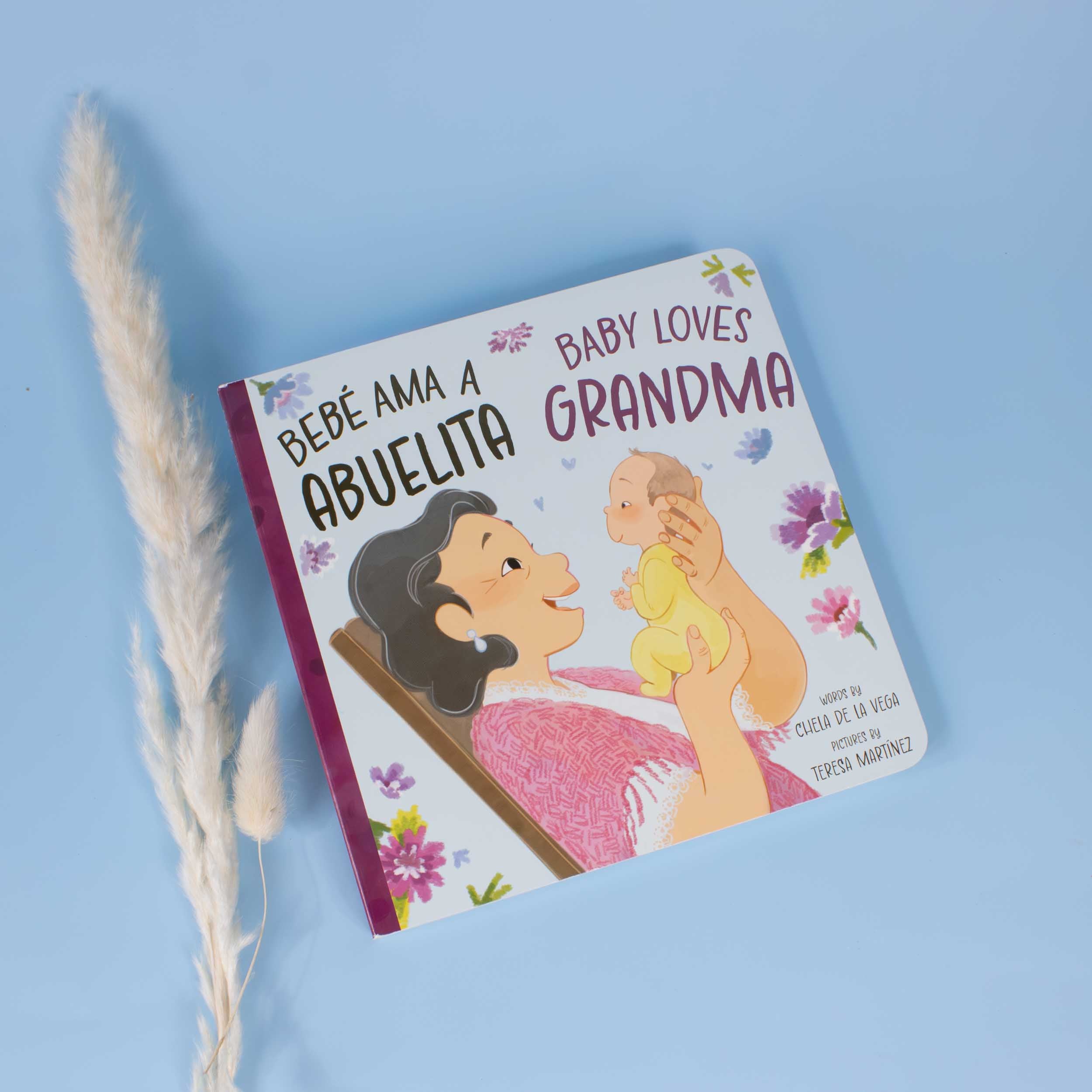 Bebé Ama a Abuelita Bilingual Book