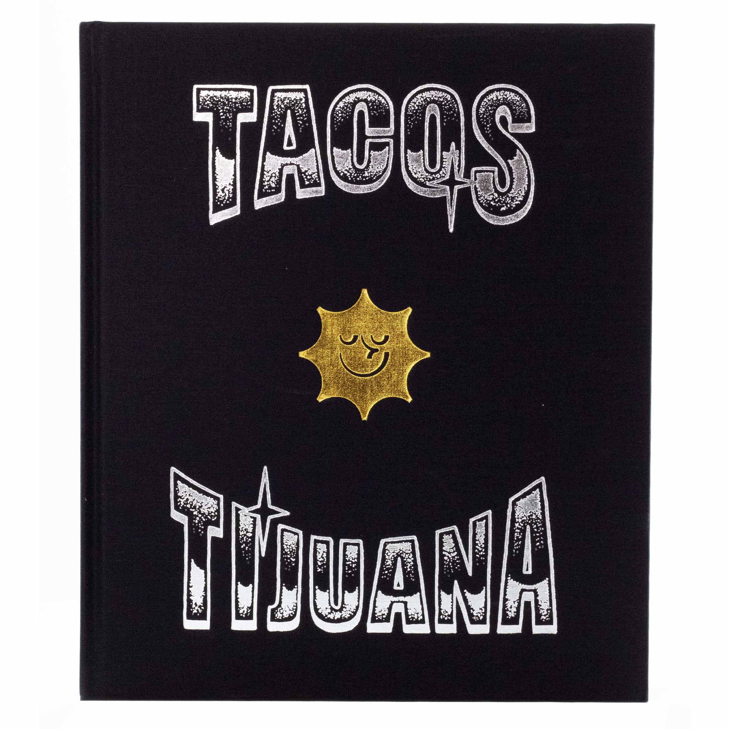 A Taco Guide Book To Tacos From Tijuana
