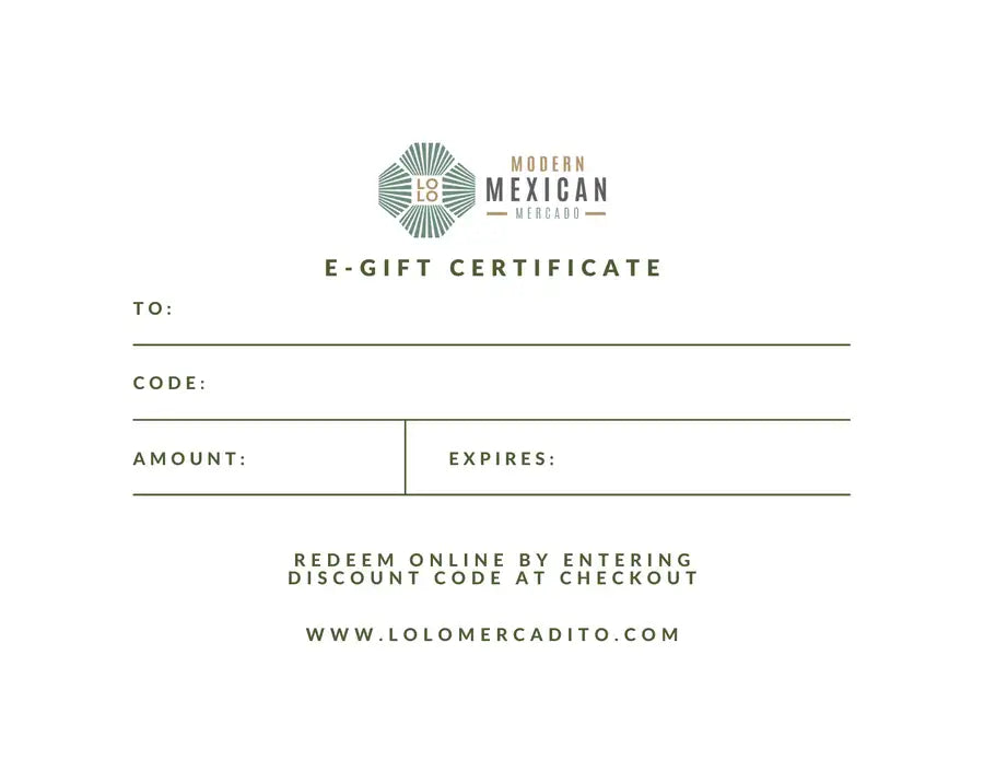 Online Gift Card from Lolo Mordern Mexican Mercadito