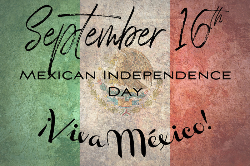 September 16th, Mexican Independence Day!