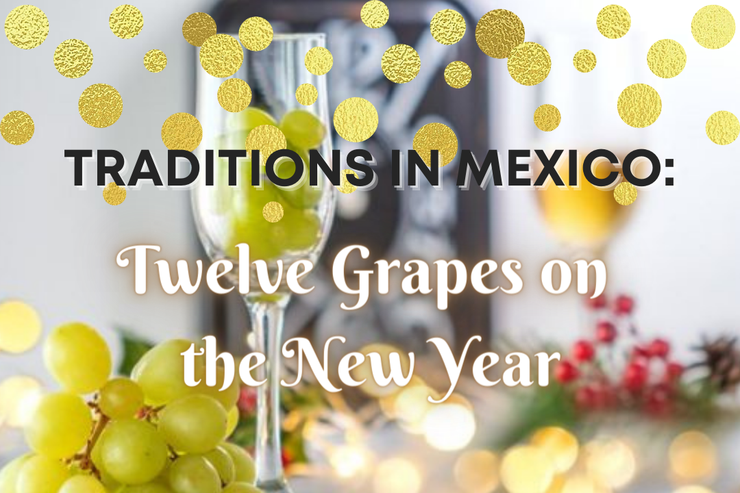 Twelve Grapes on the New Year