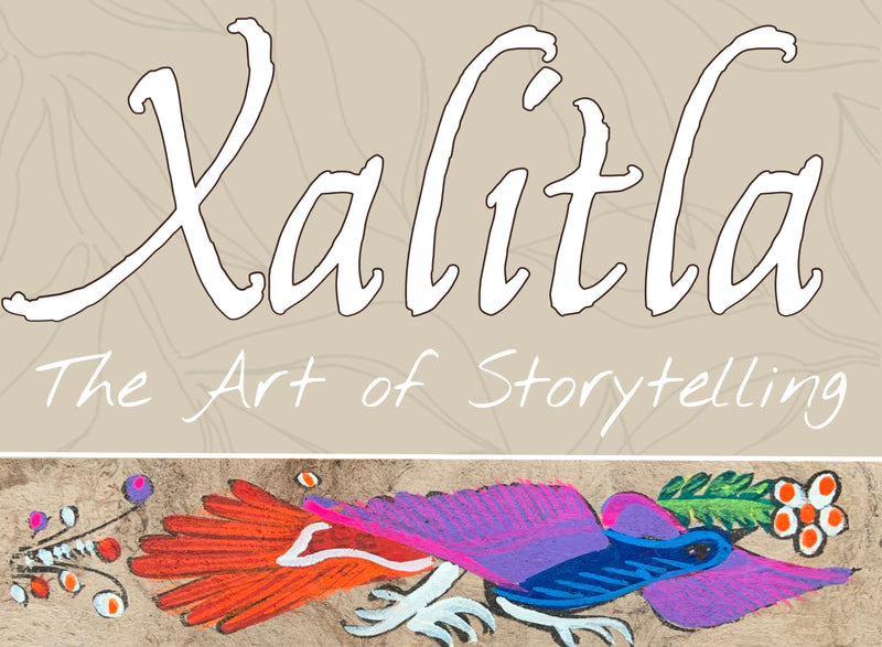 Xalitla and the Art of Storytelling