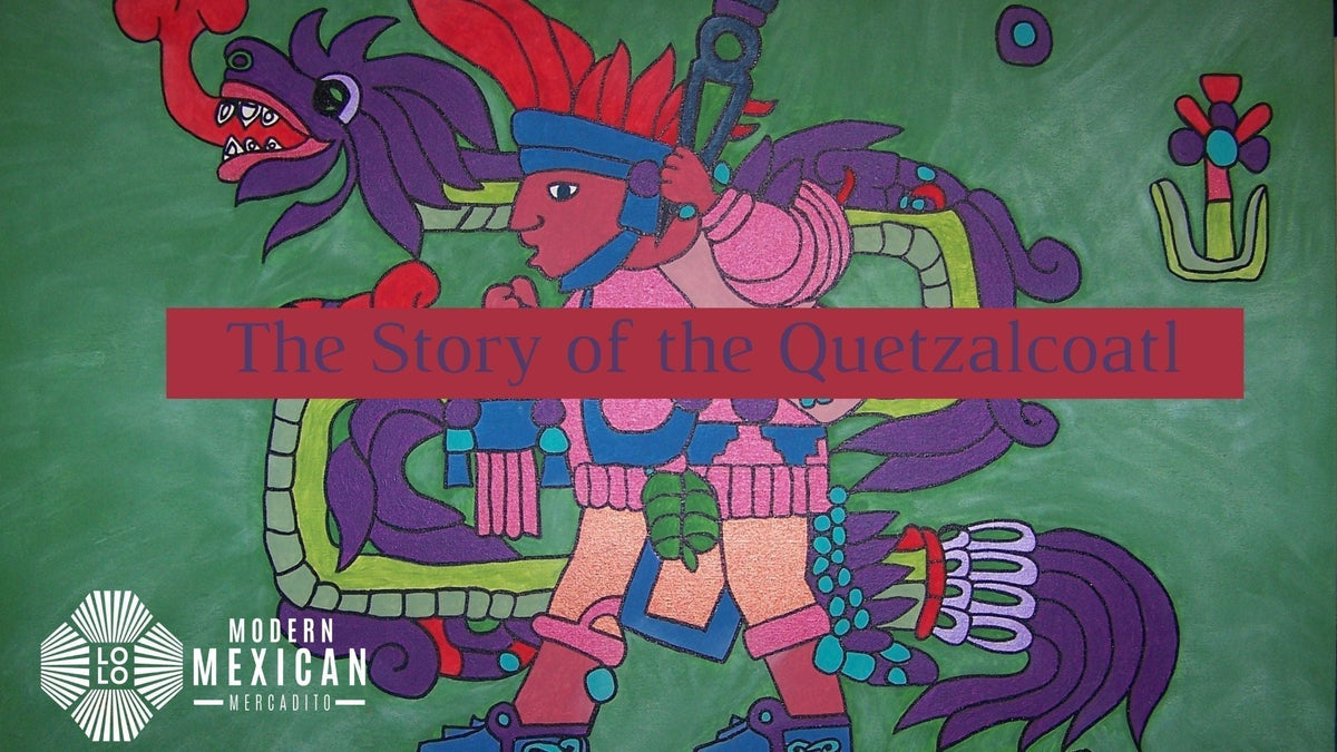 The Story of the Quetzalcoatl