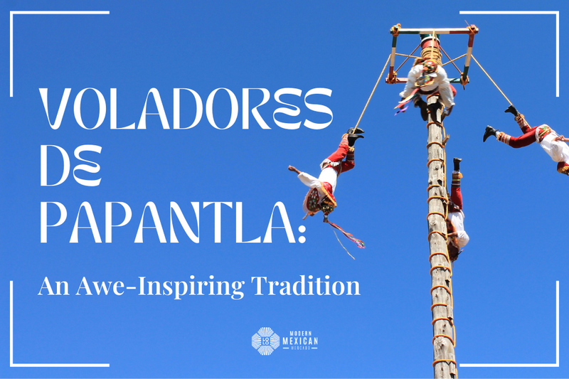 Voladores de Papantla: An Awe-Inspiring Tradition