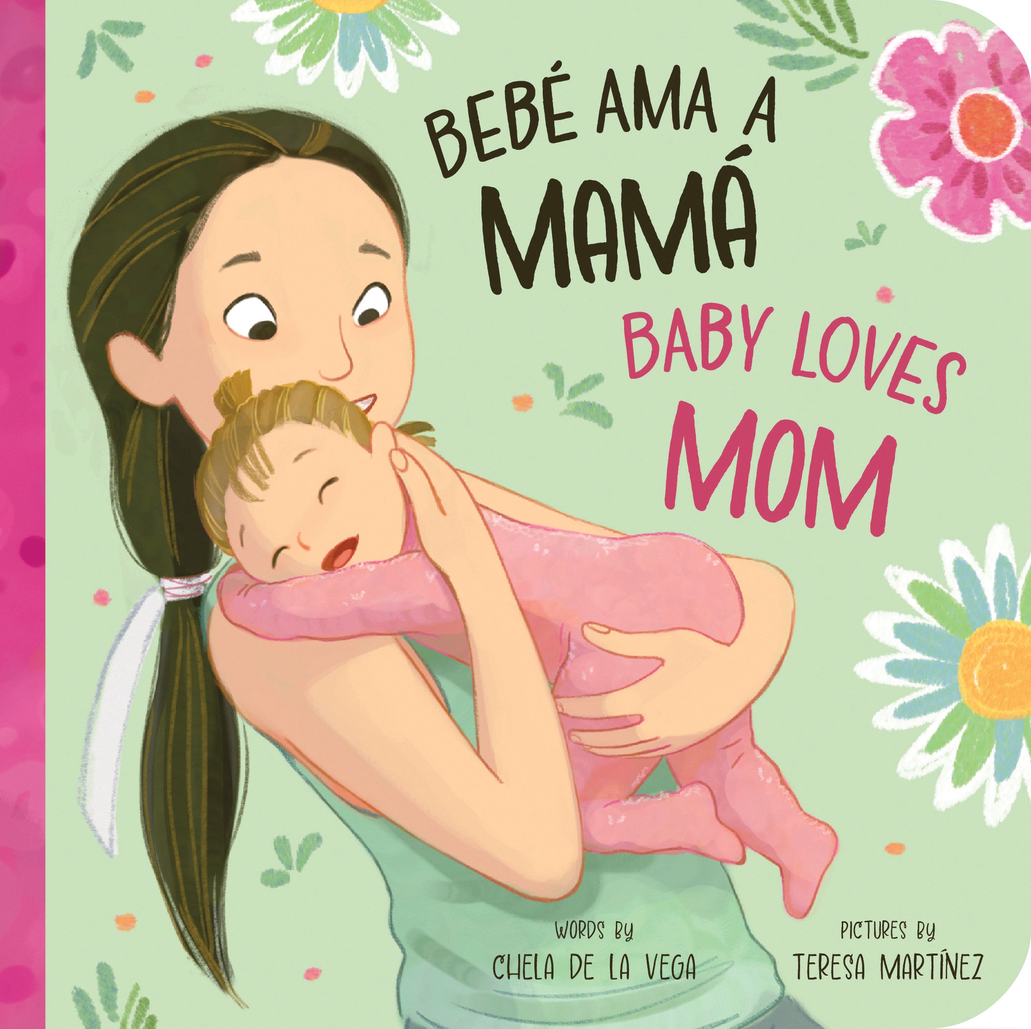 Bebé Ama a Mamá Baby Loves Mom Bilingual Book