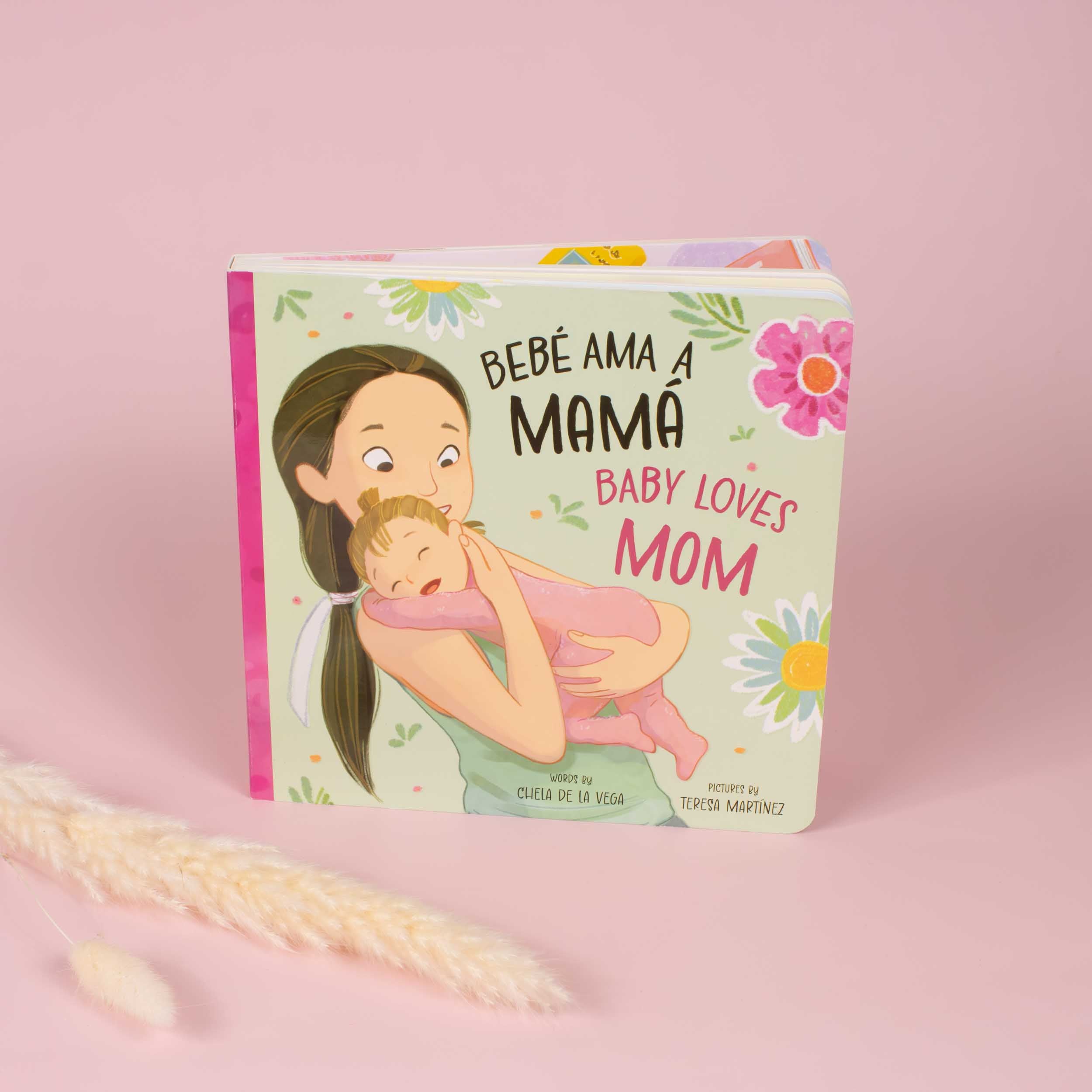 Bebé Ama a Mamá Baby Loves Mom Bilingual Book